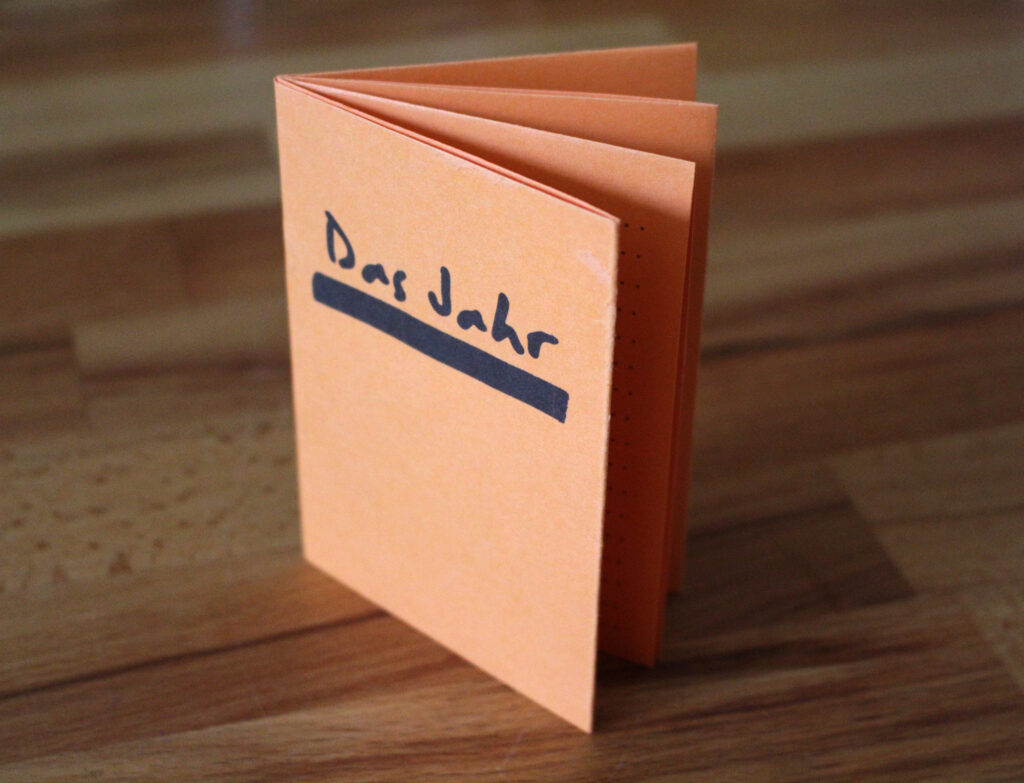 ein kleines Zine mit dem Titel "Das Jahr"